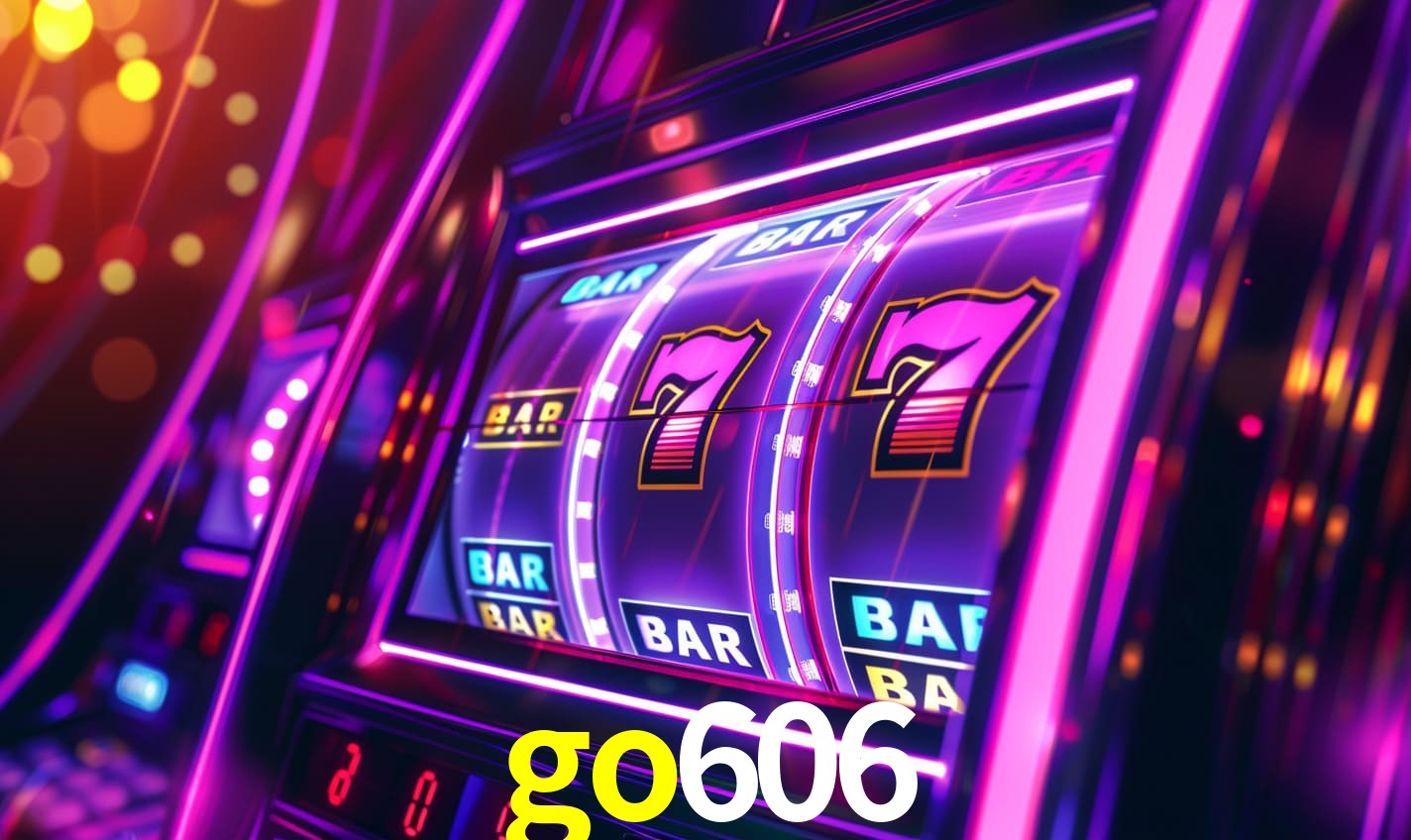 go606 - Fortuna e Diversão - go606.com